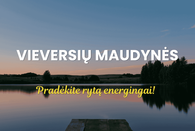 Kviečiame į nemokamus rytinius sveikatingumo užsiėmimus „Vieversių maudynės“