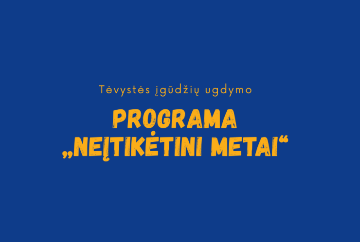 Kviečiame tėvus dalyvauti programoje „Neįtikėtini metai“ (angl. The Incredible Years®)!