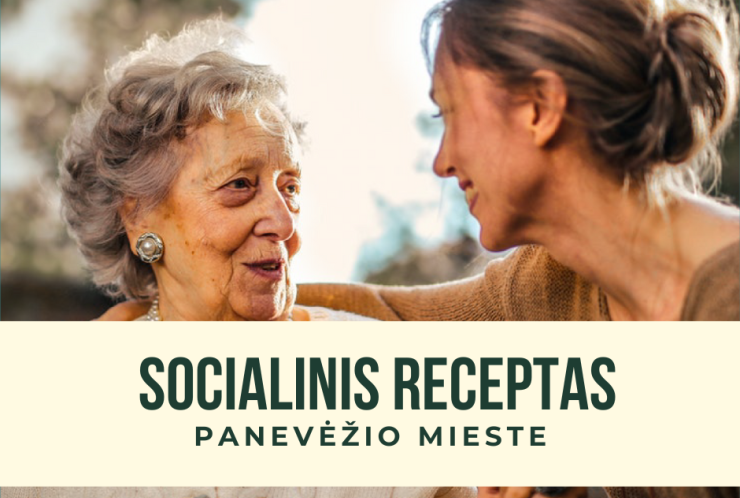 Socialinis receptas Panevėžio miesto savivaldybėje