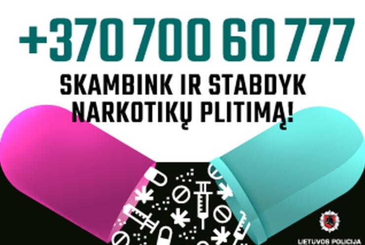 Lietuvos policijos pasitikėjimo telefono linija „Narkotikams - NE".