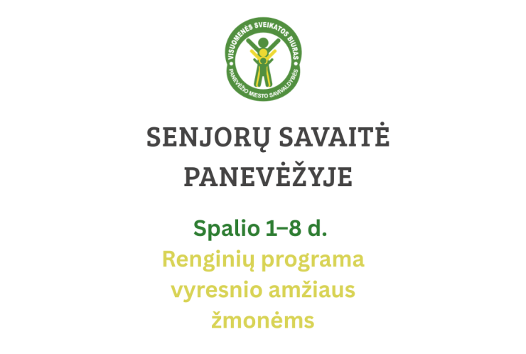 Senjorų savaitė Panevėžyje: kviečiame rūpintis sveikata, bendryste ir vidine ramybe!