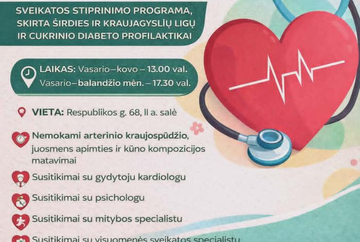 Kviečiame registruotis! Sveikatos stiprinimo programa, skirta širdies ir kraujagyslių ligų bei cukrinio diabeto profilaktikai